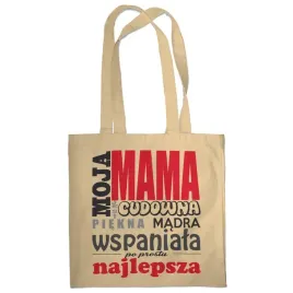 torba-moja-mama-jest-cudowna-piekna-madra