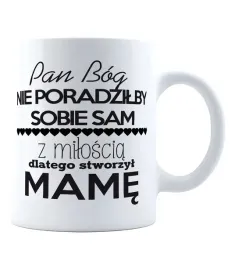 kubek-pan-bog-nie-poradzilby-sobie-sam-z-miloscia