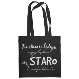 torba-na-starosc-bede-wygladac-staro-i-zajebiscie