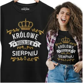 t-shirt-lady-krolowe-rodza-sie-w-sierpniu-prezent