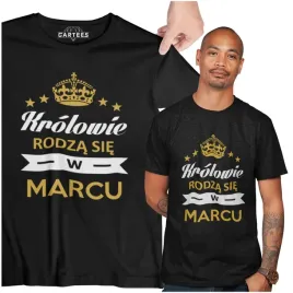 koszulka-na-prezent-krolowie-rodza-sie-w-marcu-fun