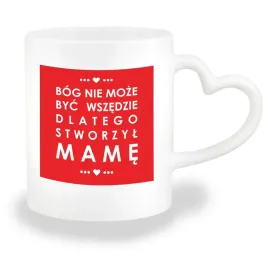 kubek-serce-dla-mamy-bog-stworzyl-mame-prezent