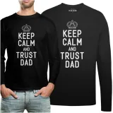 koszulka-long-napis-keep-calm-and-trust-dad