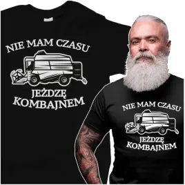 koszulka-nie-mam-czasu-jezdze-kombajnem-prezent