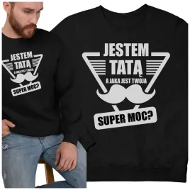 bluza-klasyczna-jestem-tata-jaka-ty-masz-super-moc