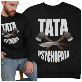 bluza-klasyczna-tata-psychopata-prezent-smieszne