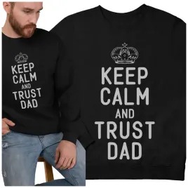 bluza-klasyczna-keep-calm-trust-dad-prezent-tata