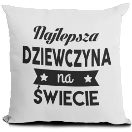 poduszka-najlepsza-dziewczyna-fun-prezent-dla-niej