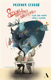 szkola-bohaterek-i-bohaterow-czyli-jak-sobie-przemek-staron