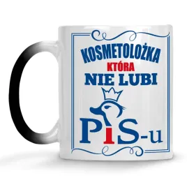 kubek-magiczny-kosmetolozka-ktora-nie-lubi-pisu