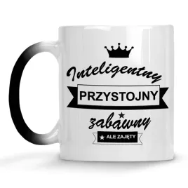 kubek-magiczny-inteligentny-przystojny-zajety