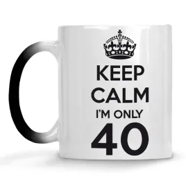 kubek-magiczny-keep-calm-only-i-m-20-30-40-prezent
