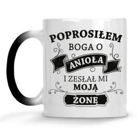 kubek-magiczny-poprosilem-boga-zeslal-mi-zone