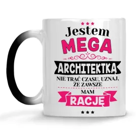 kubek-magiczny-jestem-mega-architektka-mam-racje