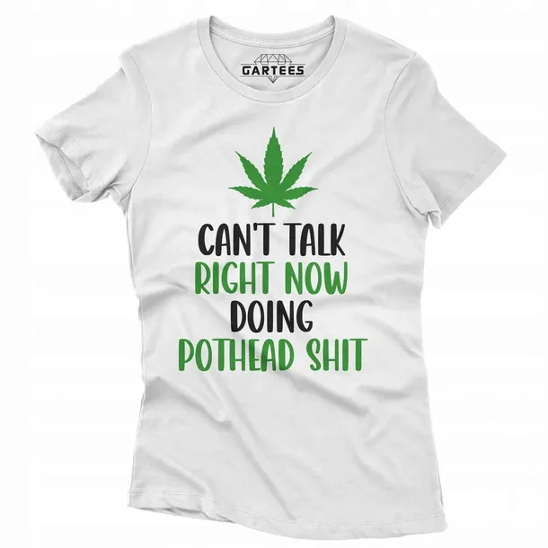 koszulka-damska-can-t-talk-right-now-doing-weed-marka-gartees