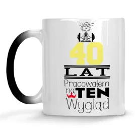 kubek-30-40-50-lat-pracowalem-na-ten-wyglad