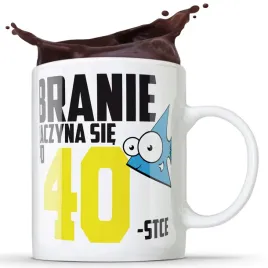 kubek-branie-zaczyna-sie-po-30-40-50-stce-prezent