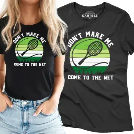 koszulka-damska-don-t-make-me-come-to-the-net