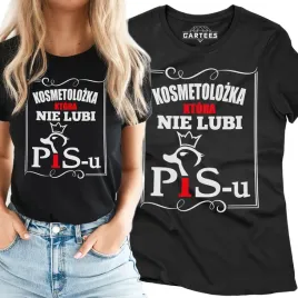 koszulka-damska-kosmetolozka-ktora-nie-lubi-pisu