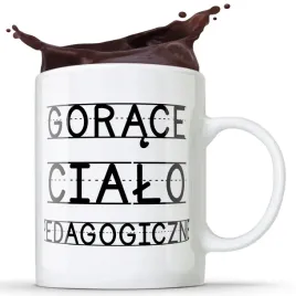 kubek-gorace-cialo-pedagogiczne-zabawny-kubek
