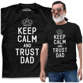 koszulka-meska-keep-calm-trust-dad-prezent-tata
