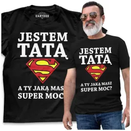 koszulka-meska-mam-super-moc-jestem-tata-a-ty
