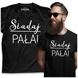 koszulka-meska-siadaj-pala-tshirt-dla-nauczyciela