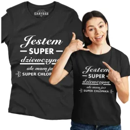 koszulka-damska-jestem-super-ale-mam-chlopaka