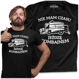 koszulka-meska-nie-mam-czasu-jezdze-kombajnem
