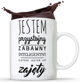 kubek-jestem-przystojny-dlatego-jestem-zajety