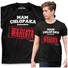 koszulka-meska-mam-chlopaka-kochanego-wariata