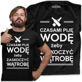 koszulka-meska-czasami-pije-wode-smieszny-tshirt