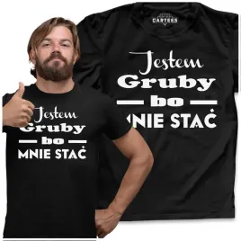 koszulka-meska-jestem-gruby-bo-mnie-stac-tshirt