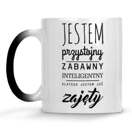 kubek-jestem-przystojny-dlatego-jestem-zajety
