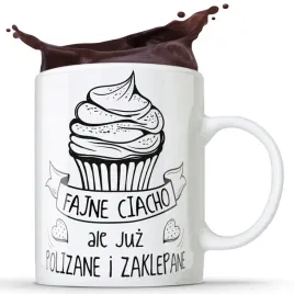 kubek-fajne-ciacho-ale-juz-polizane-i-zaklepane