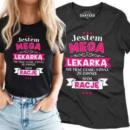 koszulka-damska-jestem-mega-lekarka-mam-racje