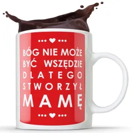 kubek-dla-mamy-bog-stworzyl-mame-prezent