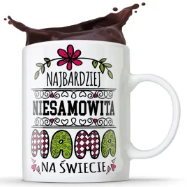 kubek-najbardziej-niesamowita-mama-na-swiecie-prez