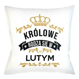 poduszka-poszewka-krolowe-rodza-sie-w-lutym