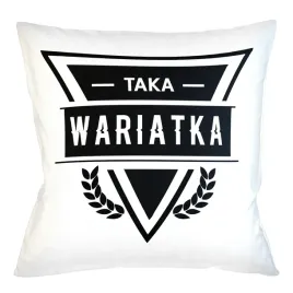 poduszka-poszewka-na-prezent-napis-taka-wariatka