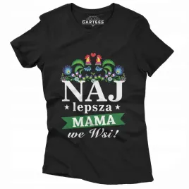 koszulka-damska-dla-mamy-najlepsza-mama-we-wsi