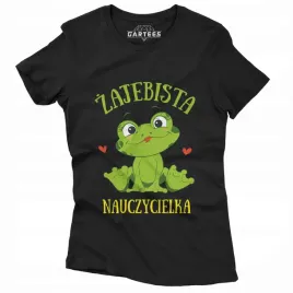 koszulka-damska-tshirt-dla-zajebistej-nauczycielki