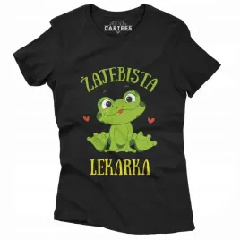 koszulka-damska-prezent-dla-zajebistej-lekarki