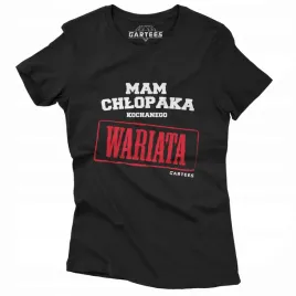 koszulka-damska-mam-mega-chlopaka-kochany-wariat