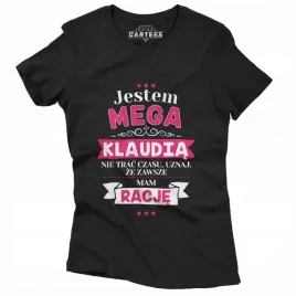 koszulka-damska-jestem-mega-imie-mam-racje-prezent