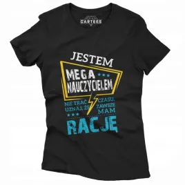 koszulka-damska-jestem-mega-nauczycielem-mam-racje