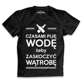 koszulka-meska-czasami-pije-wode-smieszny-tshirt