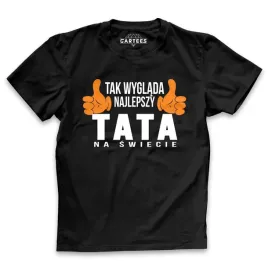 koszulka-meska-tak-wyglada-najlepszy-tata-prezent