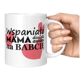 kubek-wspaniala-mama-dostala-awans-na-babcie
