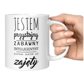 kubek-jestem-przystojny-dlatego-jestem-zajety